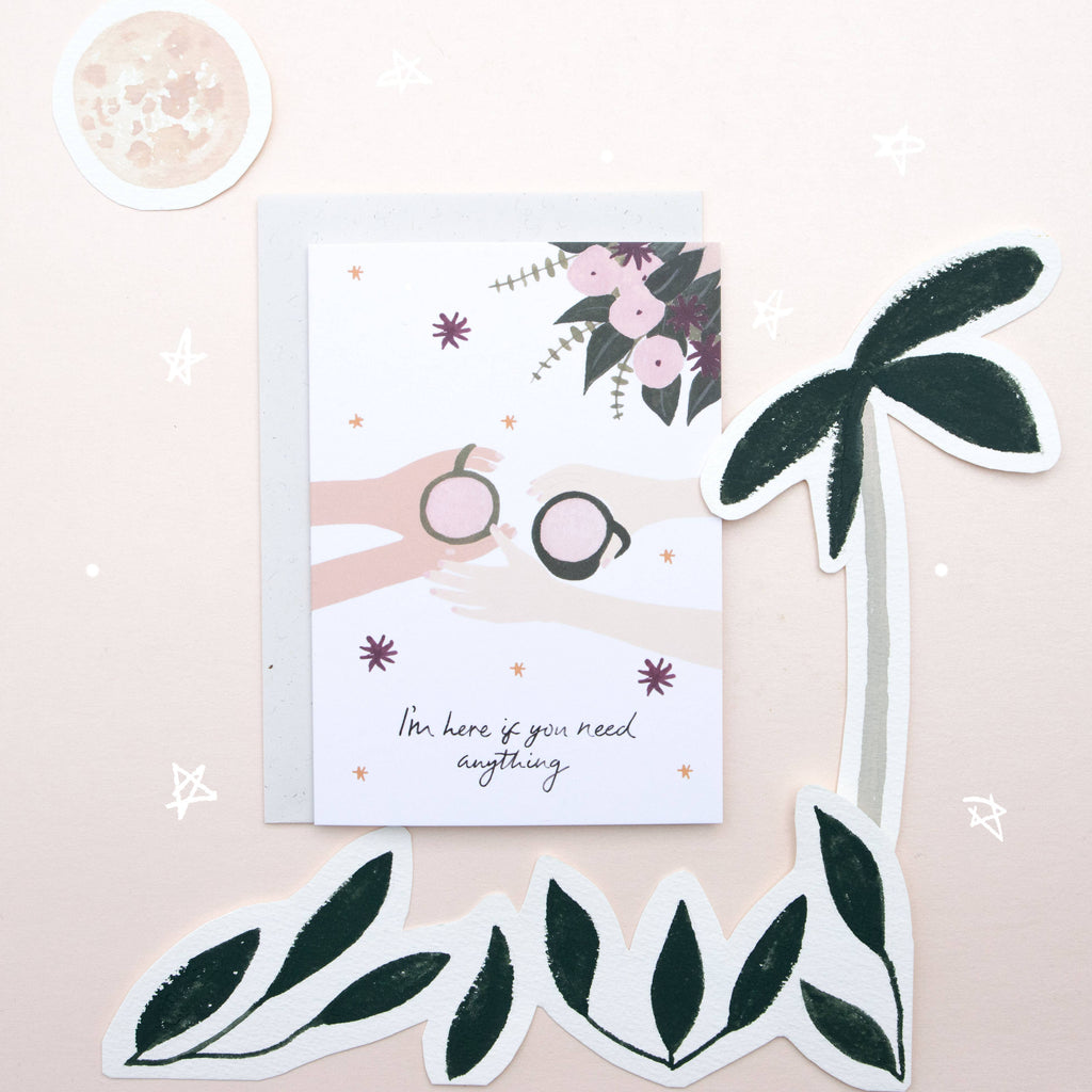 I'm Here Greeting Card