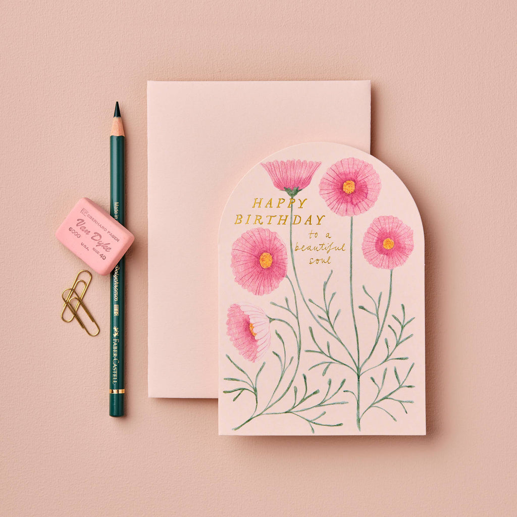 Pink Cosmos 'Happy Birthday to a Beautiful Soul' Card
