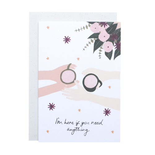 I'm Here Greeting Card